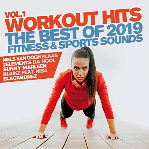 Workout Hits   The Best Of 2019 Vol1